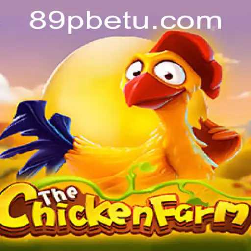 Descubra ChickenFarm na Plataforma 89PBet