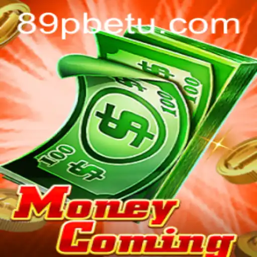 Descubra o Empolgante Universo de MoneyComing no 89PBet